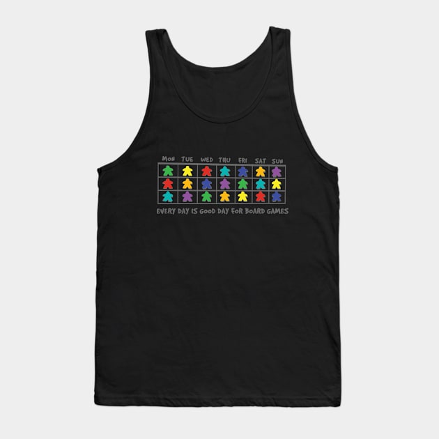 Every day is good day for board games Tank Top by Mystical_Illusion